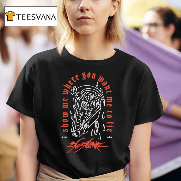 156 Silence Show We Where You Want Me To Lie Shirt