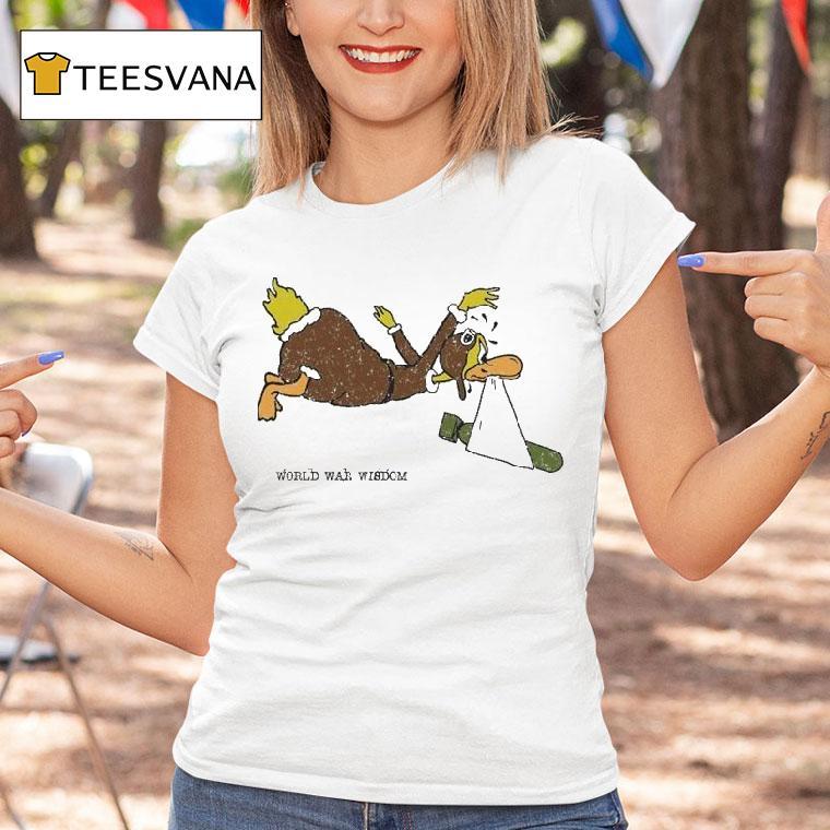 World War Wisdom Blasted Event Boom Shirt