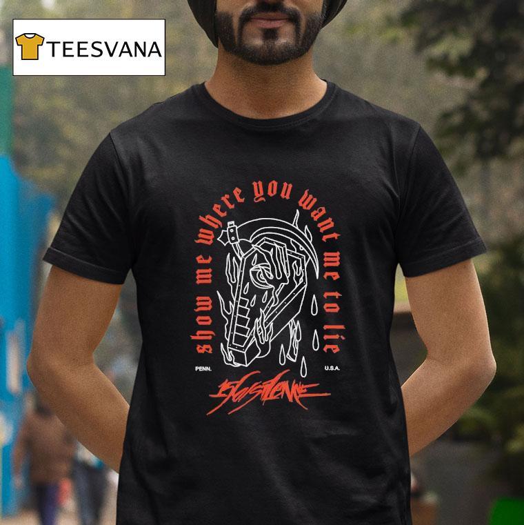 156 Silence Show We Where You Want Me To Lie Shirt